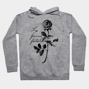 La femme fatale Hoodie